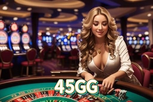 45GG